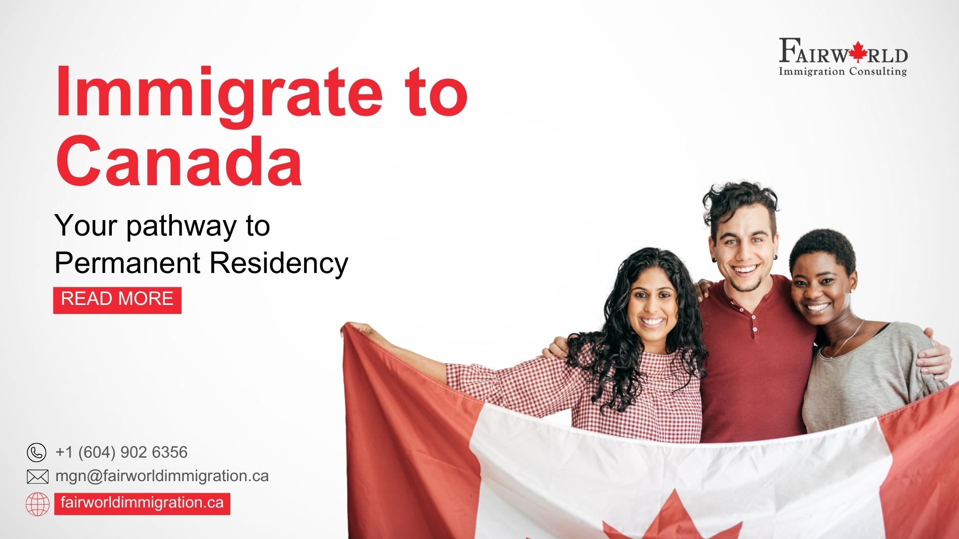 Immigrate to canada, Canada immigration, Immigration to canada