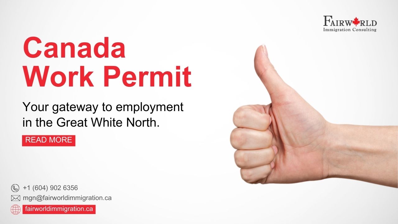 Canada work permit, Canadian work permit, Work permit, work visa