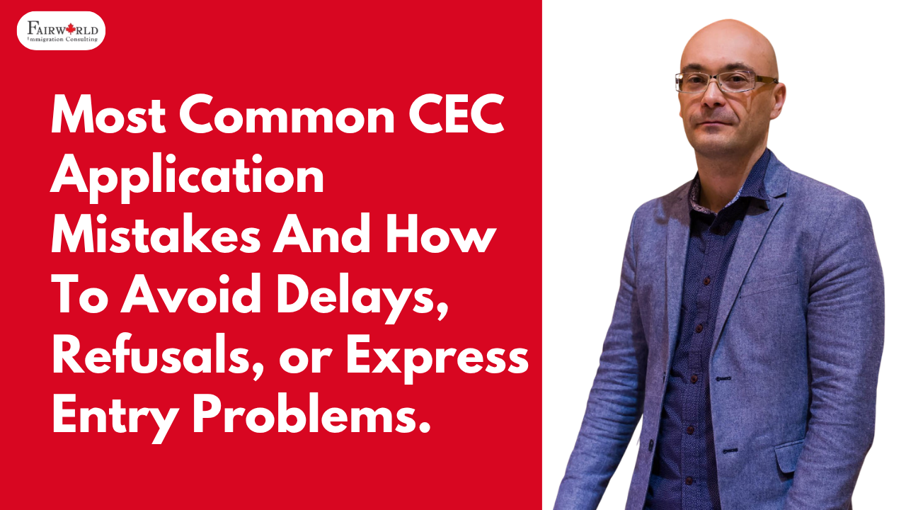 Featured image of the blog "Most Common CEC Application Mistakes And How To Avoid Delays, Refusals, or Express Entry Problems."