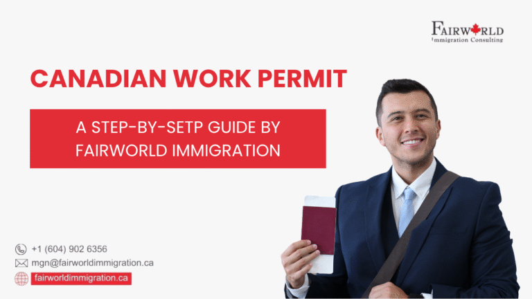 Canadian Work Permit – Step-by-Step Guide