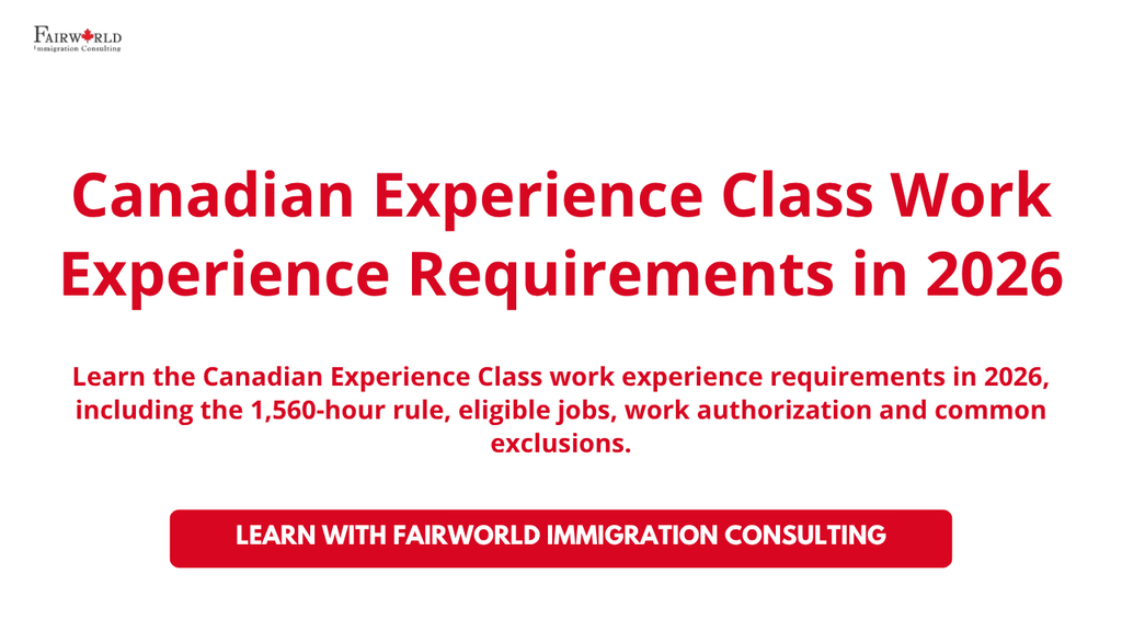 Featured image of the blog on topic Canadian Experience Class Work Experience Requirements in 2026.