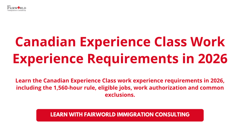 Featured image of the blog on topic Canadian Experience Class Work Experience Requirements in 2026.