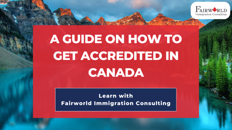 A Guide On How To Get Accredited in Canada blog featured image