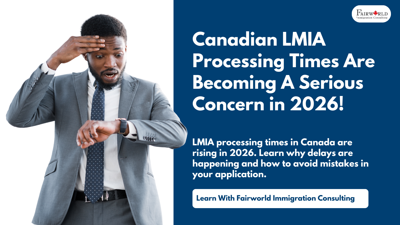 Featured image of the blog "LMIA Processing Times in Canada 2026 – Why Delays Are Increasing and What You Should Do"