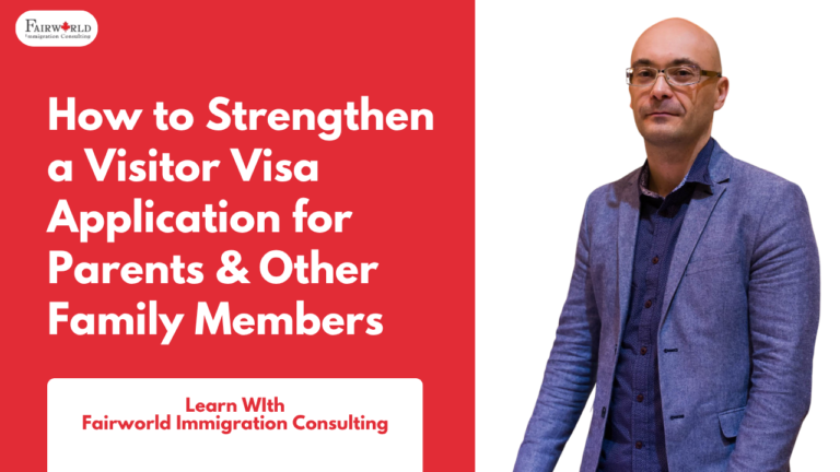 Featured image of the blog "How to Strengthen a Visitor Visa Application for Parents & Other Family Members"
