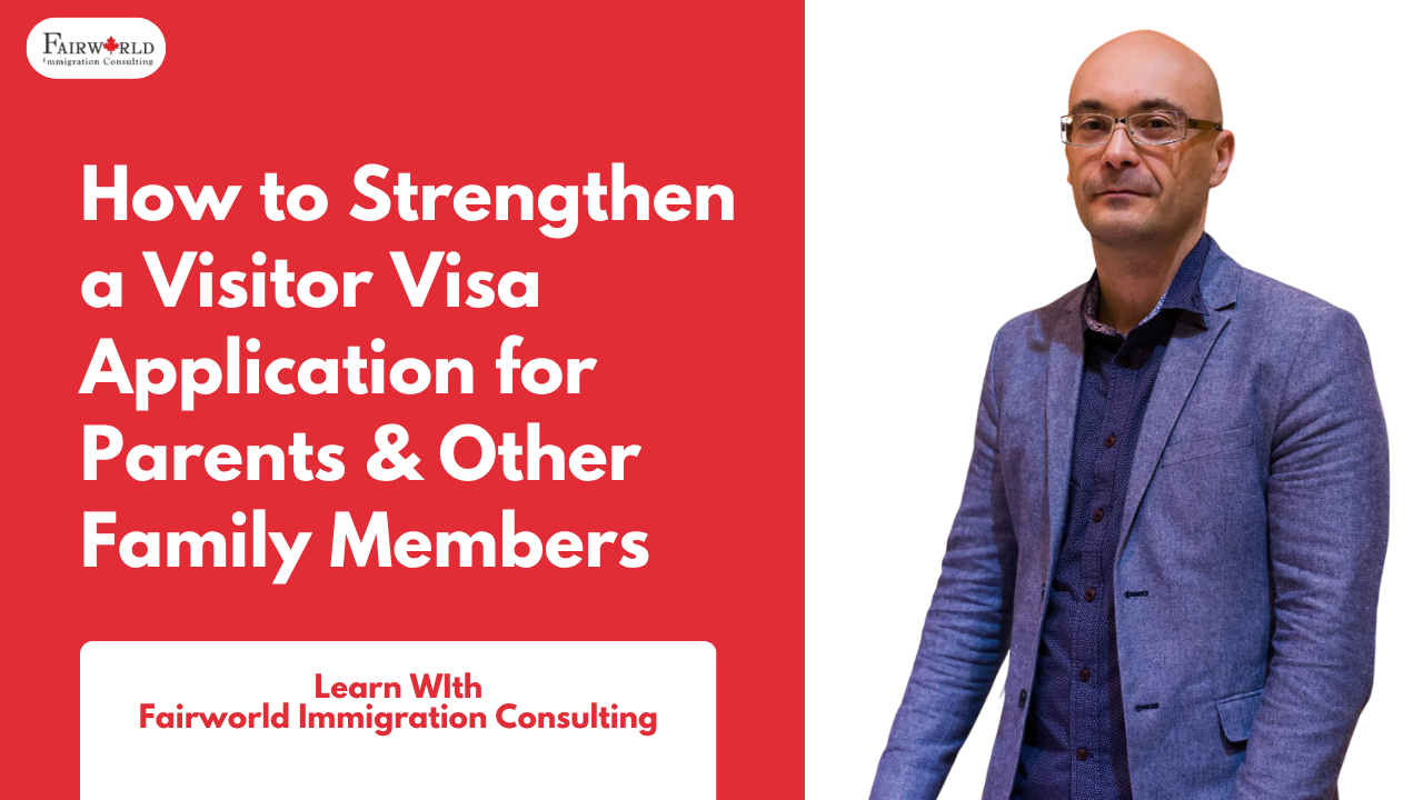 Featured image of the blog "How to Strengthen a Visitor Visa Application for Parents & Other Family Members"